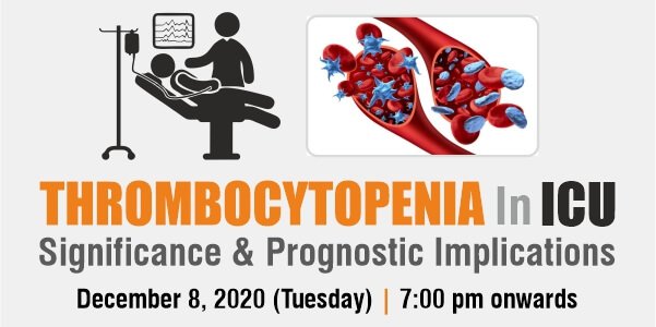 THROMBOCYTOPENIA In ICU