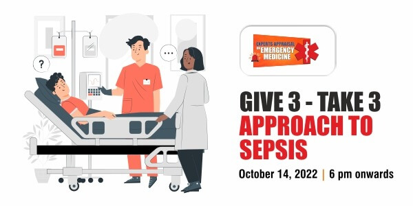 Give 3 - Take 3 - Approach To Sepsis